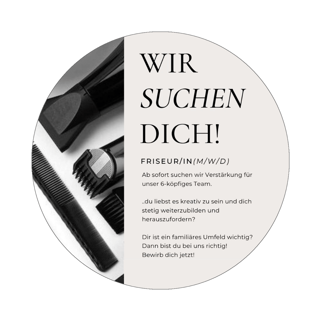 Wir Suchen Dich - Friseur/in (m/w/d)